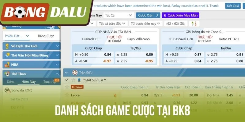 Danh sách game cược tại Bk8